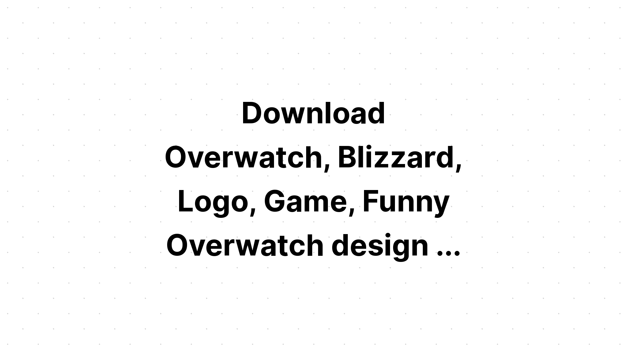 Download Overwatch Svg Cut File - Layered SVG Cut File